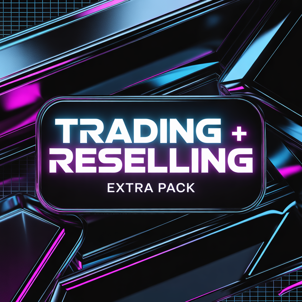 TRADING + RESELLING EXTRA PACK (LURAKZ)